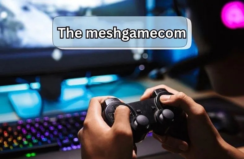 What is Meshgamecom?