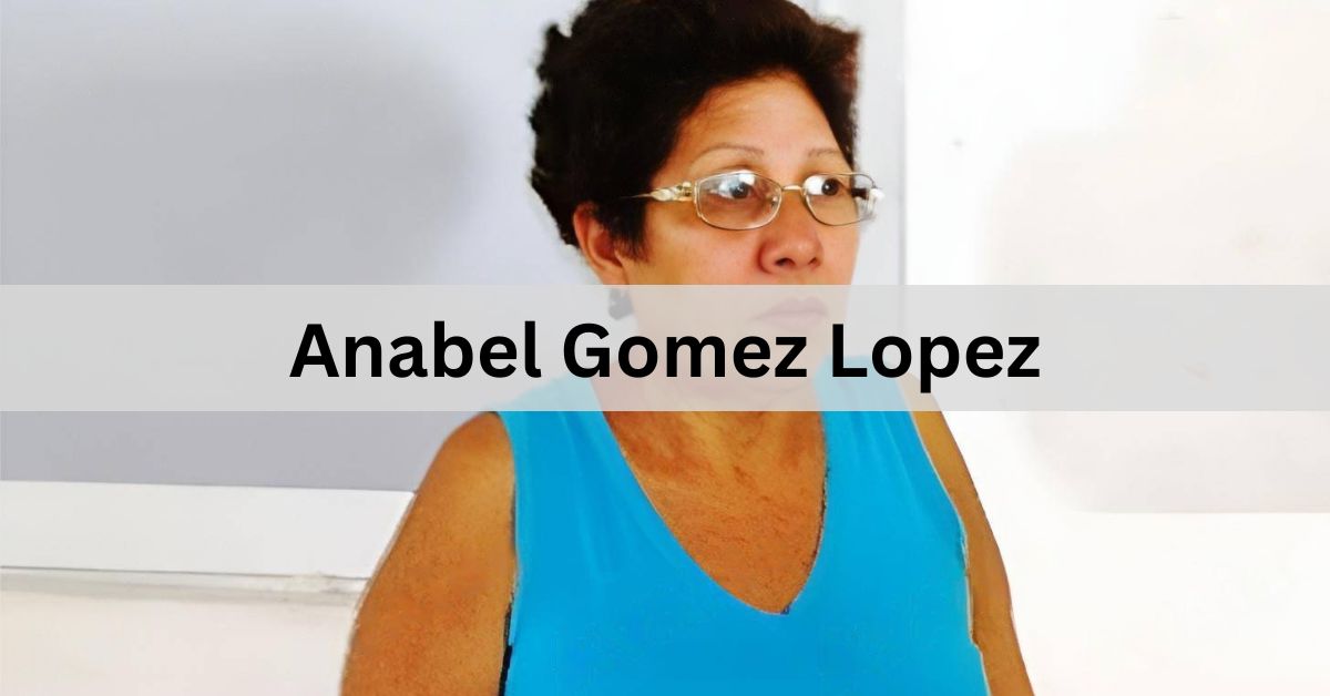 Anabel Gomez Lopez