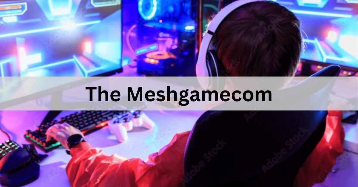 The Meshgamecom