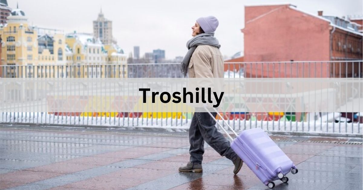 Troshilly