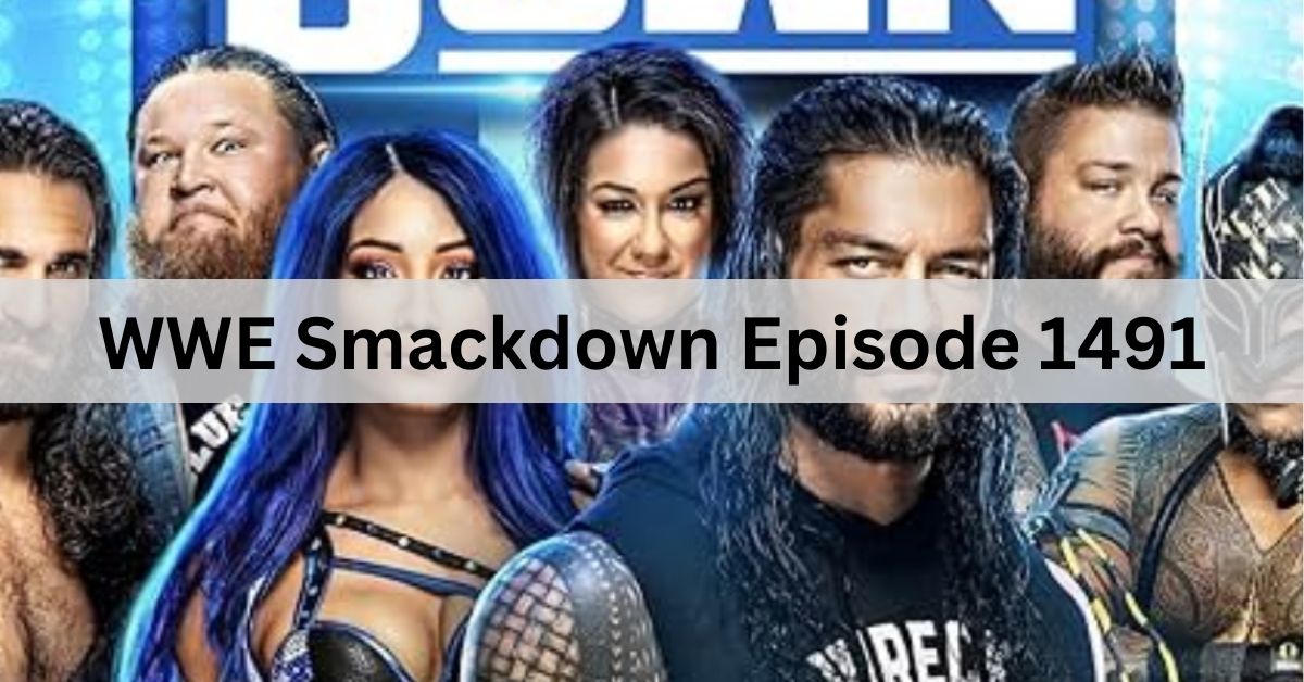 WWE Smackdown Episode 1491